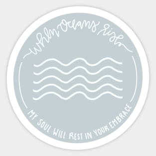 oceans lyrics by hillsong united Sticker